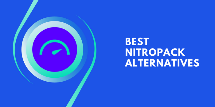 Best NitroPack Alternatives